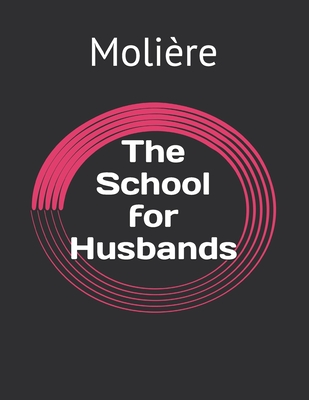 The School for Husbands The School for Husbands cover