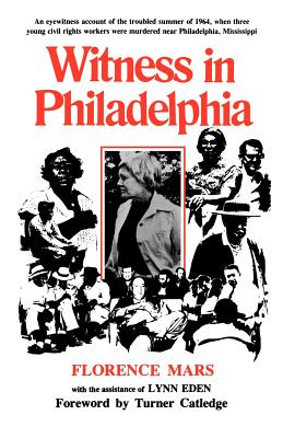 Witness in Philadelphia (Southern Literary Studies)