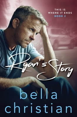 Ryan's Story By Bella Christian Cover Image