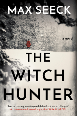 The Witch Hunter (A Ghosts of the Past Novel #1)