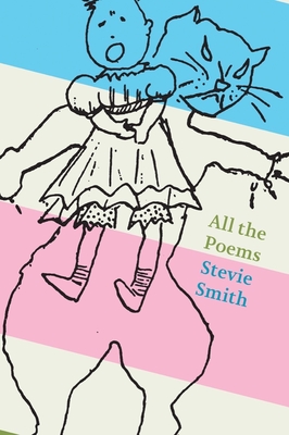 All the Poems: Stevie Smith