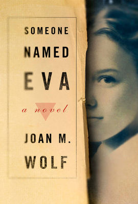 Someone Named Eva By Joan M. Wolf Cover Image