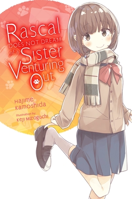 Rascal Does Not Dream of a Sister Venturing Out (light novel) (Rascal Does Not Dream (light novel) #8)