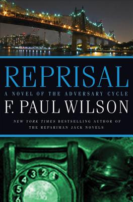 Reprisal: A Novel of the Adversary Cycle (Adversary Cycle/Repairman Jack #5)