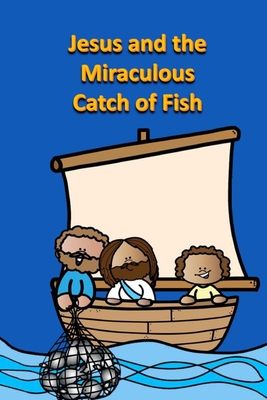 Jesus and the Miraculous Catch of Fish Cover Image