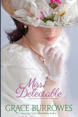 Miss Delectable By Grace Burrowes Cover Image