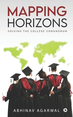 Mapping Horizons: Solving the College Conundrum Cover Image