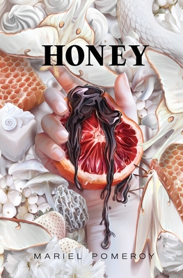Honey By Mariel Pomeroy Cover Image