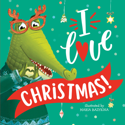 I Love Christmas (Clever Storytime)