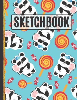 Sketchbook: Kids Sketchbook with Pandas and Candy to Practice