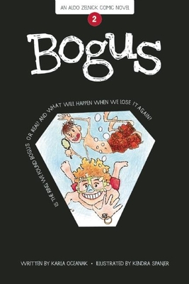 Bogus (Aldo Zelnick Comic Novel #2)