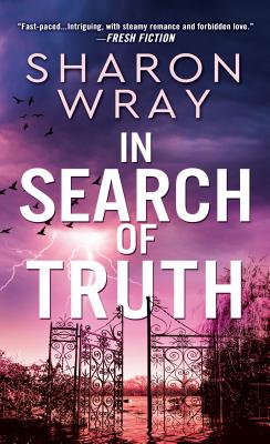 Cover for In Search of Truth (Deadly Force #3)