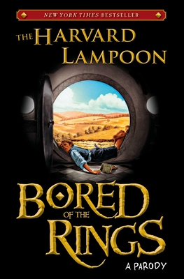 Bored of the Rings: A Parody By The Harvard Lampoon Cover Image