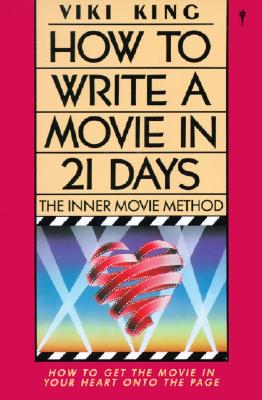 How to Write a Movie in 21 Days By Viki King Cover Image