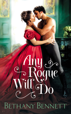 Cover for Any Rogue Will Do (Misfits of Mayfair #1)