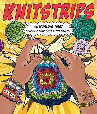 Knitstrips: The World’s First Comic-Strip Knitting Book Cover Image