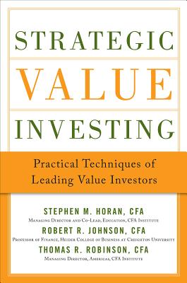 Strategic Value Investing: Practical Techniques of Leading Value Investors Cover Image