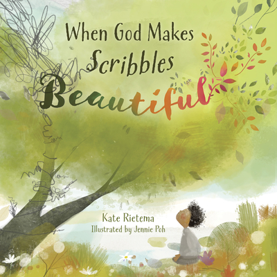 When God Makes Scribbles Beautiful Cover Image