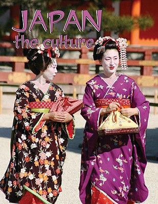 Japan - The Culture (Revised, Ed. 3) (Lands) Cover Image