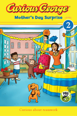 Curious George Mother's Day Surprise (cgtv Reader) Cover Image