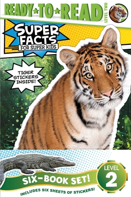 Super Facts for Super Kids Ready-to-Read Value Pack: Sharks Can't Smile!; Tigers Can't Purr!; Polar Bear Fur Isn't White!; Alligators and Crocodiles Can't Chew!; Snakes Smell with Their Tongues!; Elephants Don't Like Ants! By Various, Lee Cosgrove (Illustrator) Cover Image