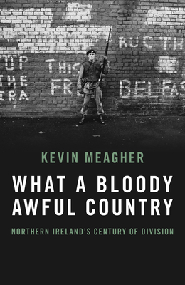 Cover for What a Bloody Awful Country