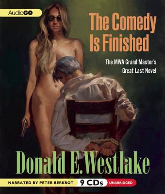 The Comedy Is Finished (Hard Case Crime Novels)