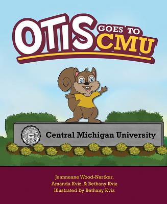 Otis Goes to Cmu By Jeanneane Wood-Nartker Cover Image