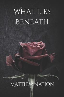 What Lies Beneath Cover Image