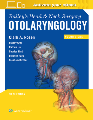 Bailey's Head And Neck Surgery: Otolaryngology (Hardcover) | Hooked