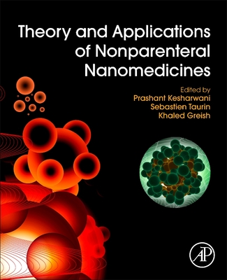 Theory and Applications of Nonparenteral Nanomedicines Cover Image
