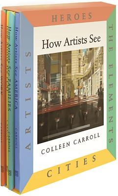 How Artists See 4-Volume Set III: Heroes, The Elements, Cities, Artists (How Artist See #18) By Colleen Carroll Cover Image