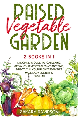 Vegetable Gardening: A Beginner's Guide