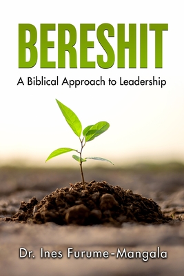 Bereshit: A Biblical Approach to Leadership Cover Image