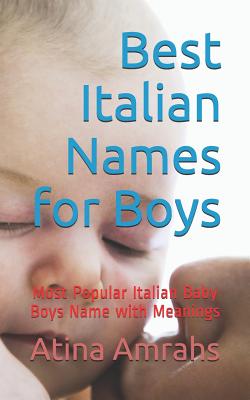 Best Italian Names for Boys: Most Popular Italian Baby Boys Name with Meanings Cover Image