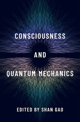 Consciousness and Quantum Mechanics (Philosophy of Mind) Cover Image