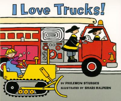 Cover for I Love Trucks! Board Book