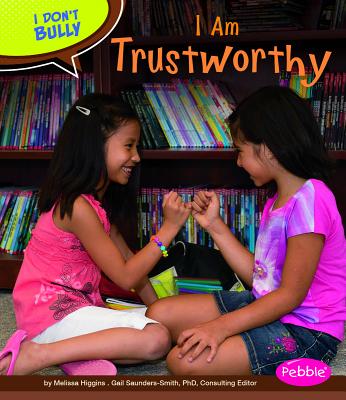 I Am Trustworthy (I Don't Bully) Cover Image