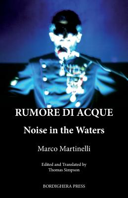 Rumore Di Acque: Noise in the Waters By Marco Martinelli Cover Image