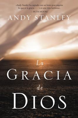 La Gracia de Dios = The Grace of God = The Grace of God Cover Image