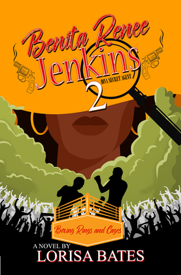 Benita Renee Jenkins 2: Boxing Rings and Cages By Lorisa Bates Cover Image