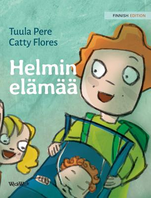 Helmin elämää: Finnish Edition of Pearl's Life Cover Image