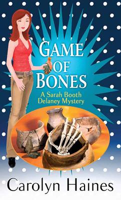 Game of Bones: A Sarah Booth Delaney Mystery