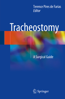 Tracheostomy: A Surgical Guide Cover Image