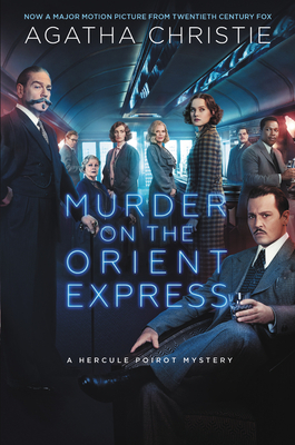 Murder on the Orient Express: A Hercule Poirot Mystery By Agatha Christie Cover Image