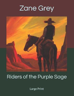 Riders of the Purple Sage