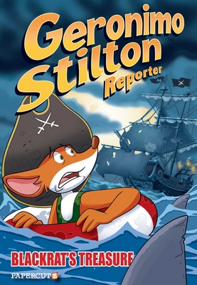 Geronimo Stilton Reporter #10: Blackrat's Treasure (Geronimo Stilton Reporter Graphic Novels #10) Cover Image