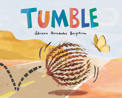 Tumble By Adriana Hernández Bergstrom, Adriana Hernández Bergstrom (Illustrator) Cover Image