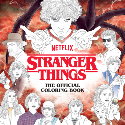 Stranger Things: The Official Coloring Book By Netflix Cover Image