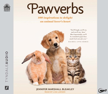 Pawverbs: 100 Inspirations to Delight an Animal Lover's Heart Cover Image